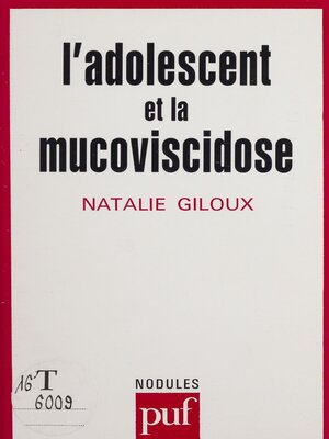 cover image of L'Adolescent et la mucoviscidose